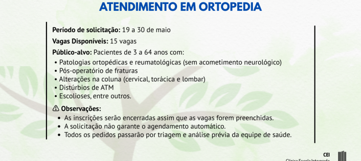 ABERTAS AS INSCRIÇÕES PARA ATENDIMENTO EM ORTOPEDIA